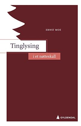 Tinglysing i et nøtteskall