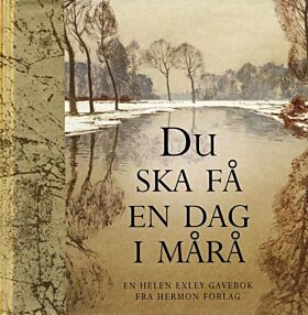 Du ska få en dag i mårå