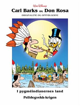 Pygméindianernes land ; Pelldegvekk-krigen ; Ungdomskilden ; Sjeldne mynter ; En gullgruve