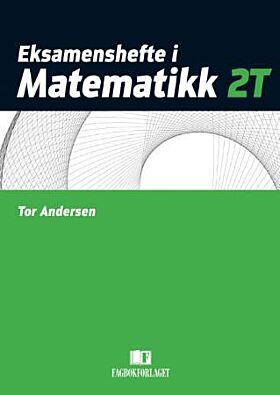 Eksamenshefte i matematikk 2T