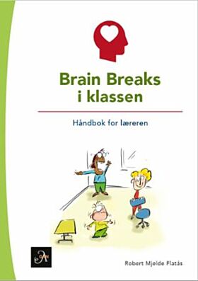 Brain breaks i klassen