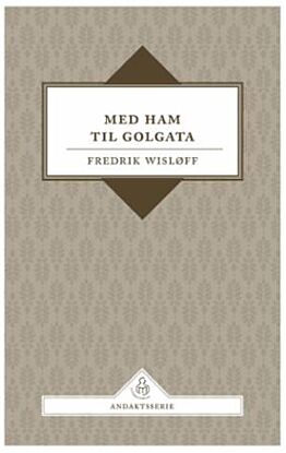 Med Ham til Golgata