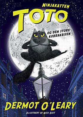 Ninjakatten Toto og den store kobrakrisen