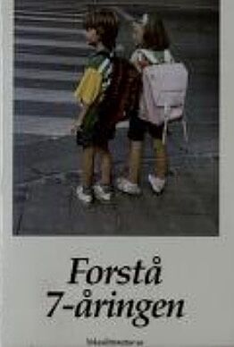 Forstå 7-åringen