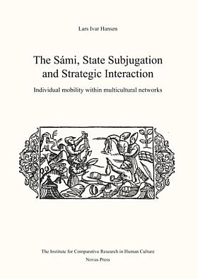 The Sámi, state subjugation and strategic interaction