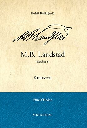 M.B. Landstad. Skrifter