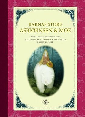 Barnas store Asbjørnsen og Moe