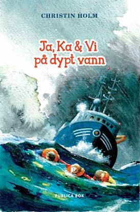 Ja, Ka & Vi på dypt vann