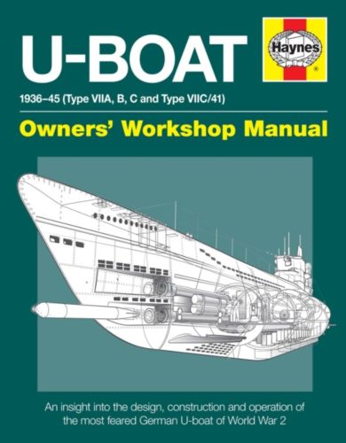 U-Boat Owners' Workshop Manual