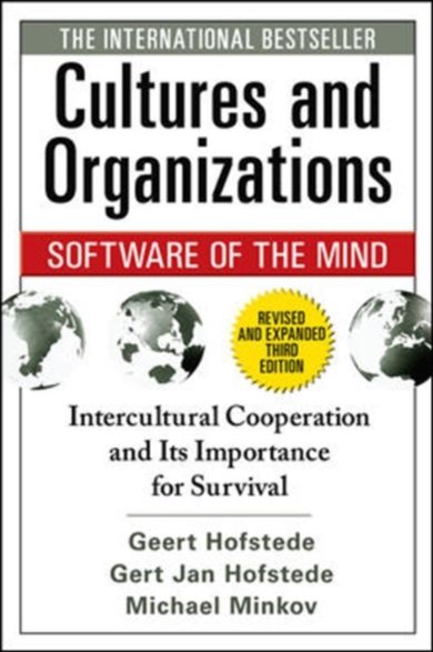 Cultures and Organizations: Software of the Mind, Third Edition