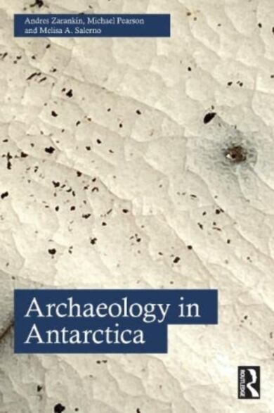 Archaeology in Antarctica