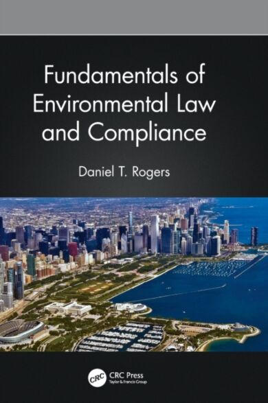 Fundamentals of Environmental Law and Compliance