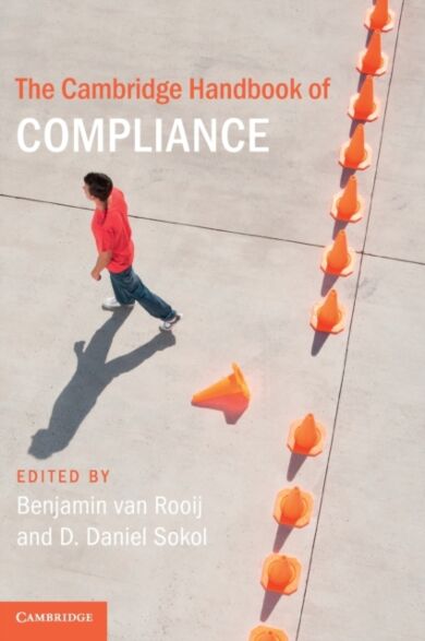 The Cambridge Handbook of Compliance