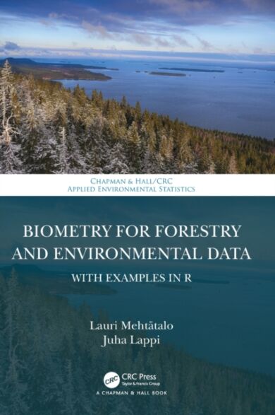 Biometry for Forestry and Environmental Data