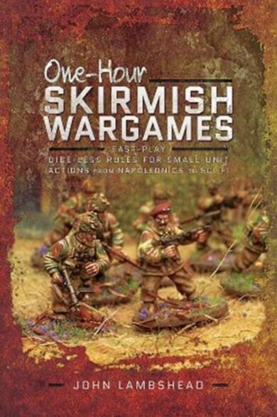 One-hour Skirmish Wargames