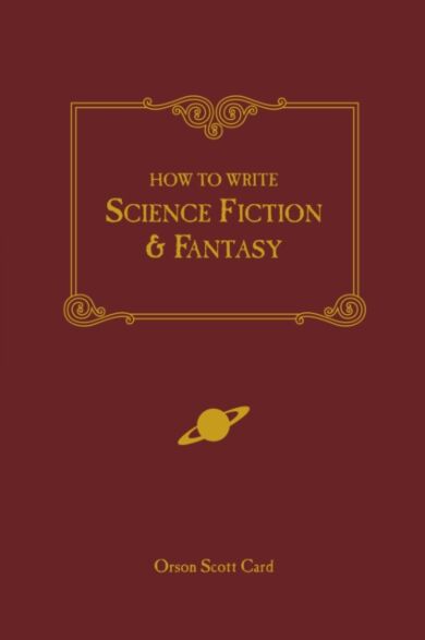 How to Write Science Fiction and Fantasy