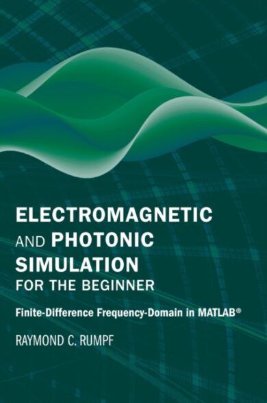 Electromagnetic and Photonic Simulation for the Beginner: Finite-Difference Frequency-Domain in MATL