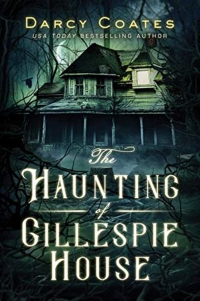 The Haunting of Gillespie House