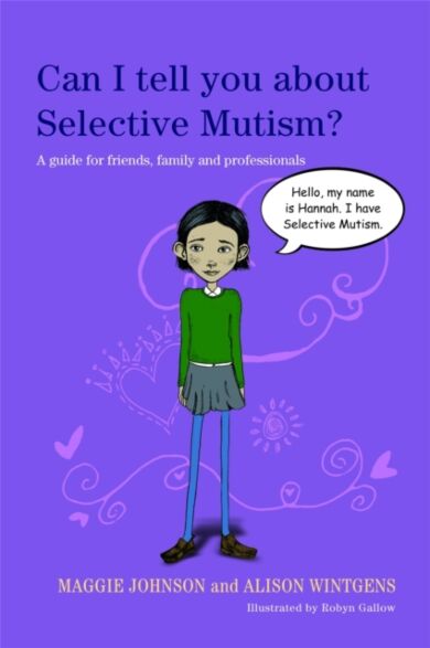 Can I tell you about Selective Mutism?