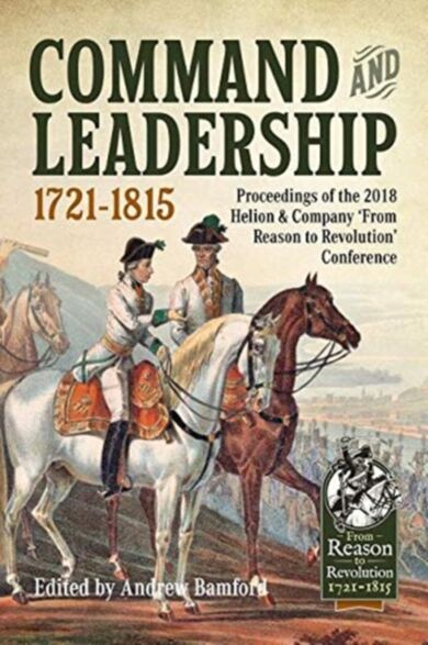 Command and Leadership 1721-1815