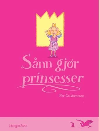 Sånn gjør prinsesser