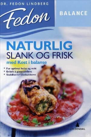 Naturlig slank og frisk