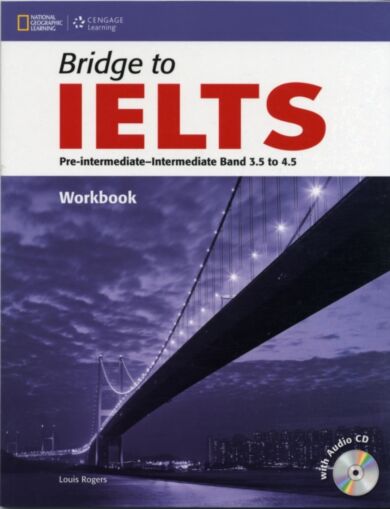 Bridge to IELTS Workbook with Audio CD