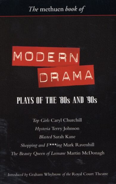 Modern Drama: Plays of the '80s and '90s