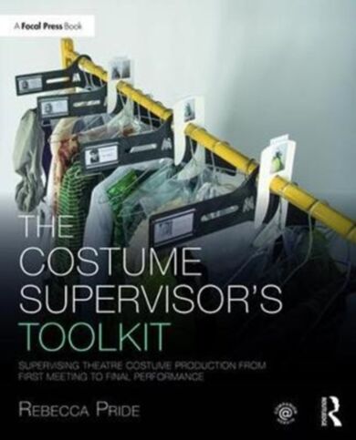 The Costume Supervisor's Toolkit