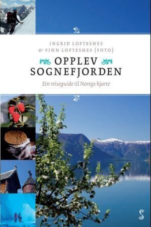 Opplev Sognefjorden