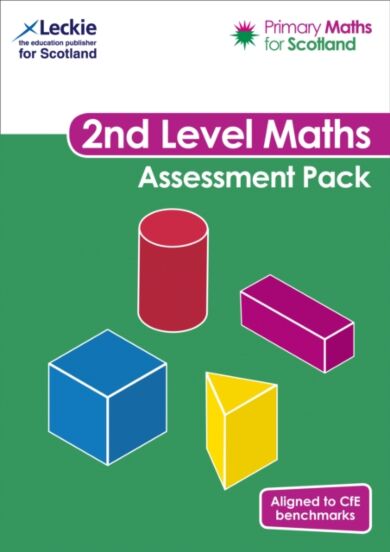 Primary Maths for Scotland Second Level Assessment Pack