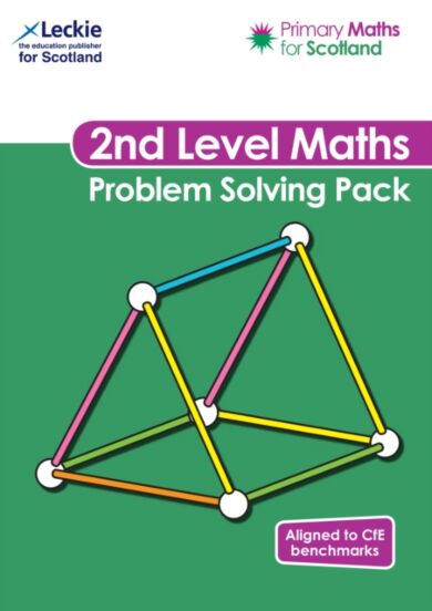 Primary Maths for Scotland Second Level Problem Solving Pack