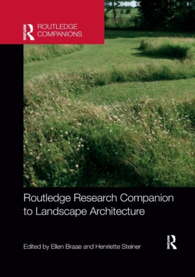 Routledge Research Companion to Landscape Architecture