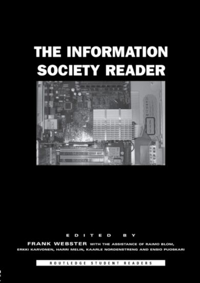 The Information Society Reader