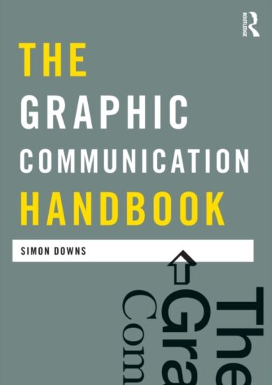 The Graphic Communication Handbook