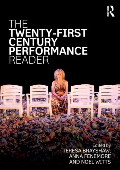 The Twenty-First Century Performance Reader