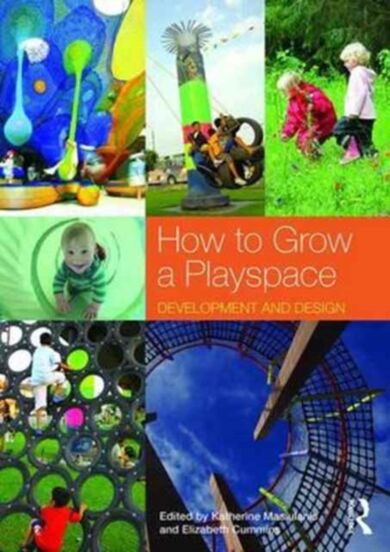 How to Grow a Playspace