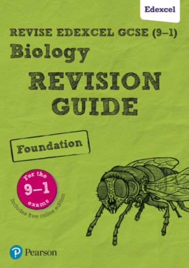 Pearson REVISE Edexcel GCSE (9-1) Biology Foundation Revision Guide: For 2024 and 2025 assessments a