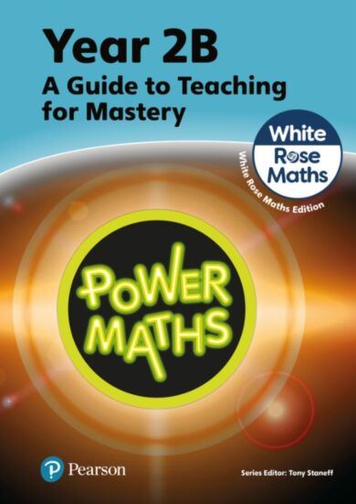 Power Maths Teaching Guide 2B - White Rose Maths edition