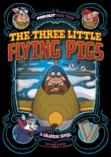 The Three Little Flying Pigs