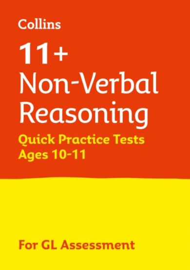 11+ Non-Verbal Reasoning Quick Practice Tests Age 10-11 (Year 6) Book 1