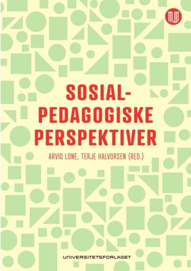 Sosialpedagogiske perspektiver