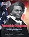 Frederick Douglass: Civil Rights Leader