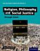 GCSE Religious Studies for Edexcel B: Religion, Philosophy and Social Justice through Islam