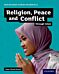 GCSE Religious Studies for Edexcel B: Religion, Peace and Conflict through Islam