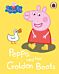 Peppa Pig: Peppa and her Golden Boots