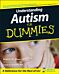 Understanding Autism For Dummies