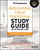 AWS Certified Cloud Practitioner Study Guide with Online Labs