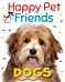 Happy Pet Friends: Dogs