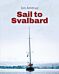 Sail to Svalbard